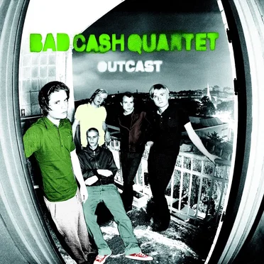 Outcast by Bad Cash Quartet - album cover
