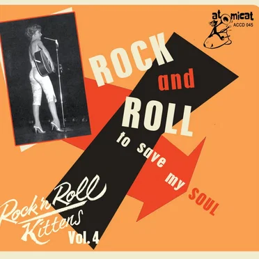 Rock & Roll Kitten, Vol 4: Rock and Roll to Save My Soul by Various Artists - album cover