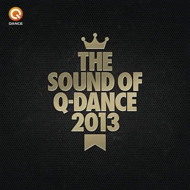 The Sound of Q-Dance 2013 by Various Artists - album cover