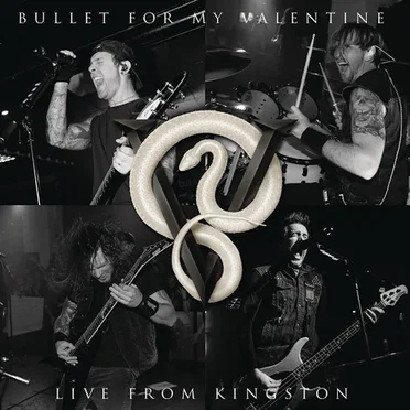 Live From Kingston by Bullet for My Valentine - album cover