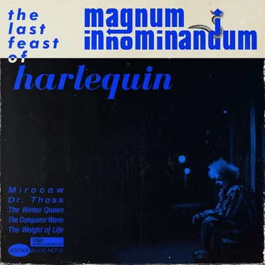 The Last Feast of Harlequin