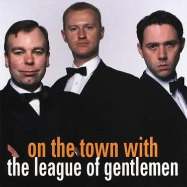 On the Town With the League of Gentlemen by The League of Gentlemen - album cover