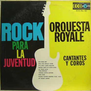 Rock para la juventu by Orquesta Royale - album cover