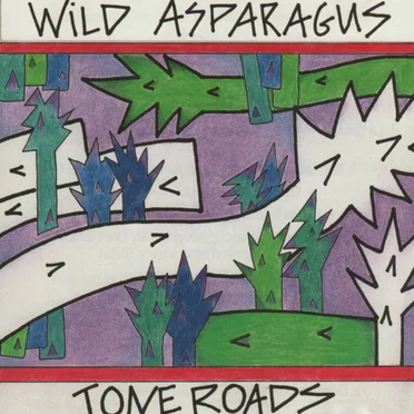 Tone Roads by Wild Asparagus - album cover