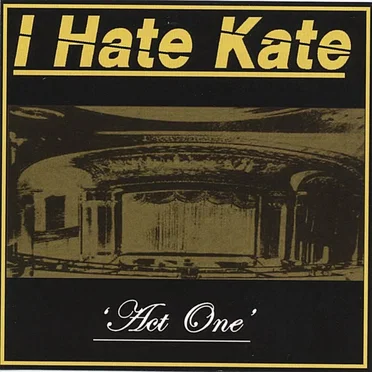 Act One EP by I Hate Kate - album cover