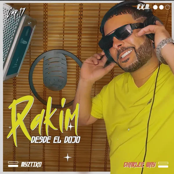 Rakim desde el dojo cap. 17