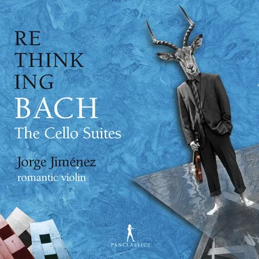 Rethinking Bach: The Cello Suites