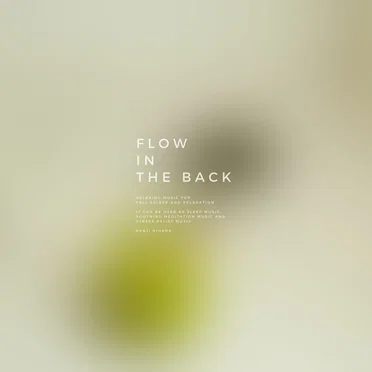 Flow in the Back