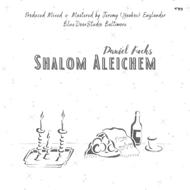 Shalom Aleichem by Daniel Fuchs - album cover
