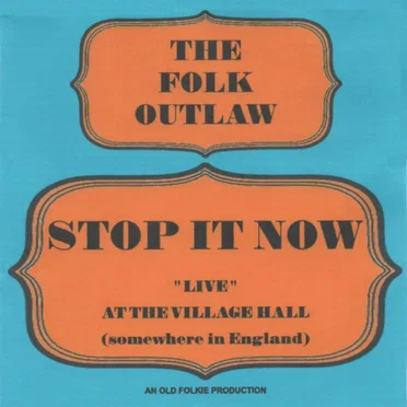 The Folk Outlaw