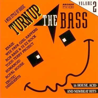 Turn Up the Bass, Volume 2 by Various Artists - album cover