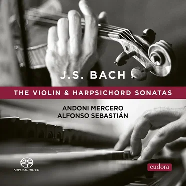 The Violin and Harpsichord Sonatas