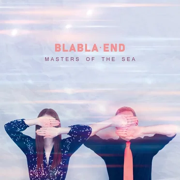 Masters of the Sea by Blabla End - album cover