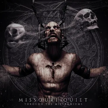 Through the Millenniums by Missouri Quiet - album cover
