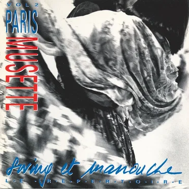 Paris Musette, Vol. 2 : Swing et manouche