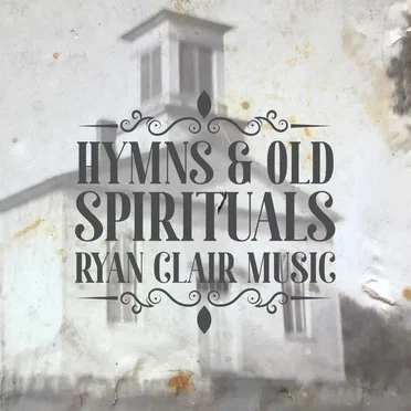 Hymns & Old Spirituals