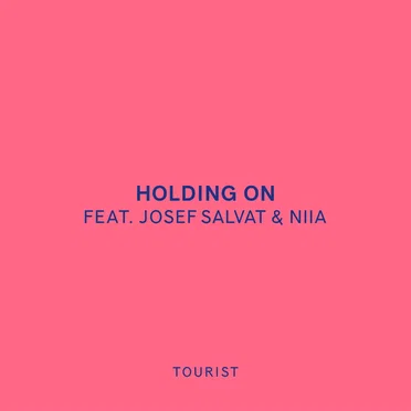 Holding On
