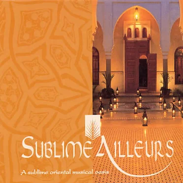 Sublime ailleurs by Various Artists - album cover