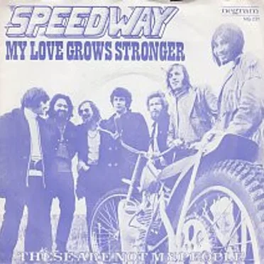 My Love Grows Stronger by Speedway - album cover