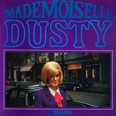Mademoiselle Dusty