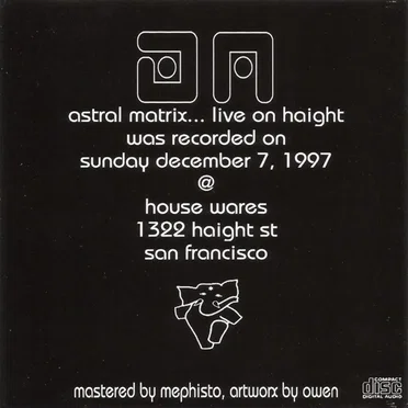 Live on Haight by Astral Matrix - album cover