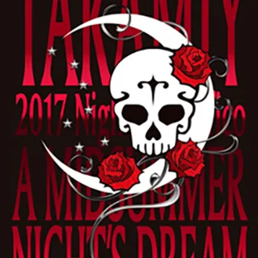 Takamiy 真夏の夜の夢2017 -Night of Pacifico-