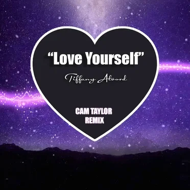 Love Yourself (Cam Taylor Remix)