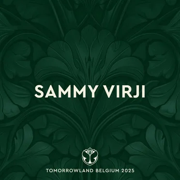 Tomorrowland Belgium 2025: Sammy Virji at Freedom, Weekend 1 by Sammy Virji - album cover