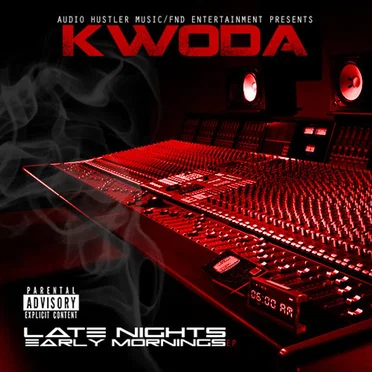 LATE NIGHTS EARLY MORNINGS by Kwoda - album cover