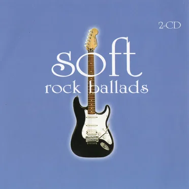 Soft Rock Ballads by Various Artists - album cover