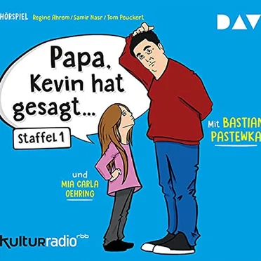 Papa, Kevin hat gesagt... by Bastian Pastewka - album cover