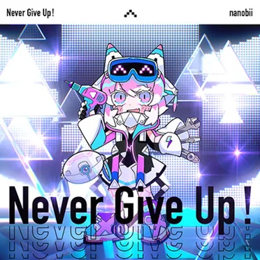 Never Give Up!