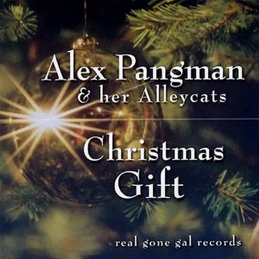 Christmas Gift by Alex Pangman & Her Alley Cats - album cover