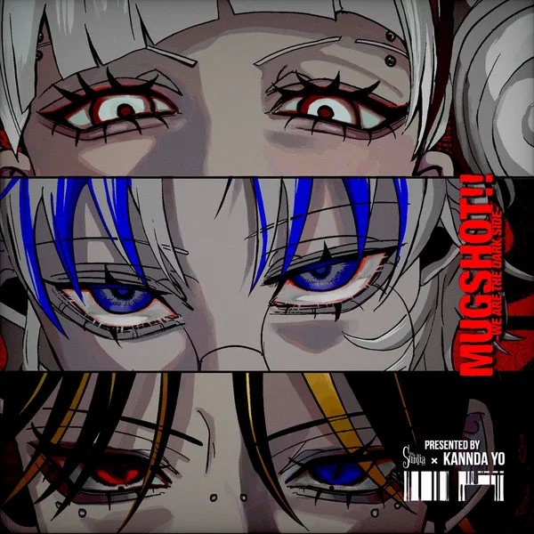 MUGSHOT!! -WE ARE THE DARK SIDE-