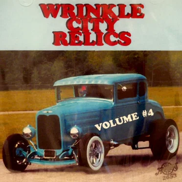 Wrinkle City Relics, Volume 4 by Various Artists - album cover
