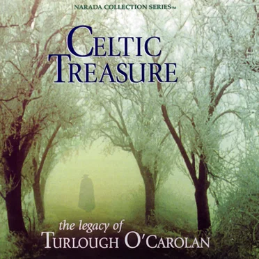 Celtic Treasure: The Legacy of Turlough O'Carolan by Various Artists - album cover