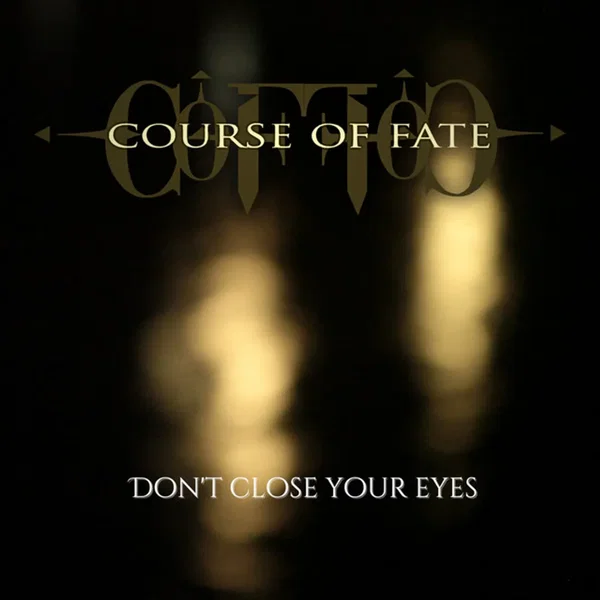 Don’t Close Your Eyes