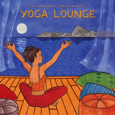Putumayo Presents: Yoga Lounge by Various Artists - album cover