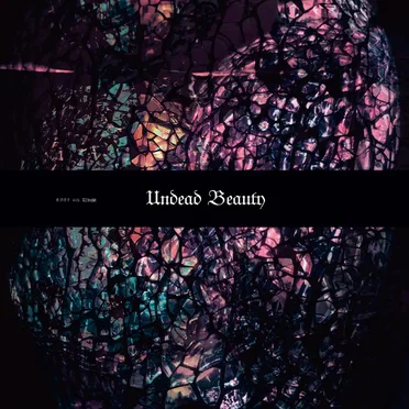 Undead Beauty