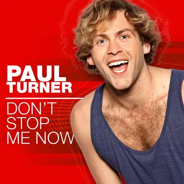 Don’t Stop Me Now by Paul Turner - album cover