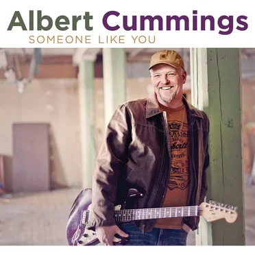 Someone Like You by Albert Cummings - album cover