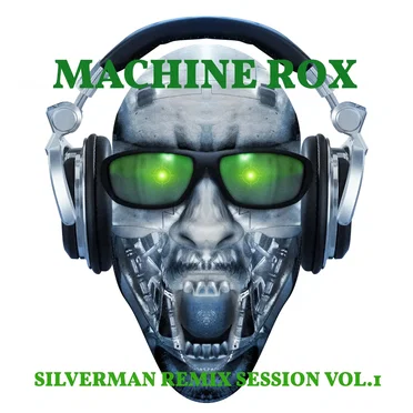Silverman Remix Session Vol.1