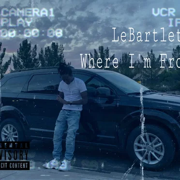 Where I’m From by LeBartlett - album cover