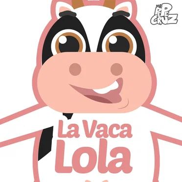 La Vaca Lola by Mr Pepe Cruz - album cover