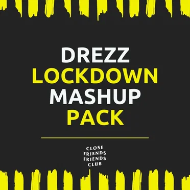 LOCKDOWN MASHUP PACK