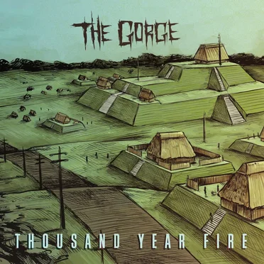 Thousand Year Fire by The Gorge - album cover