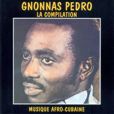 La Compilation Vol. 1 by Gnonnas Pedro - album cover