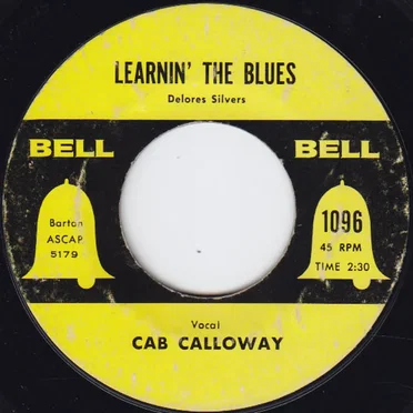 Learnin’ the Blues / Unchained Melody