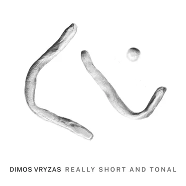 Really Short and Tonal by Dimos Vryzas - album cover