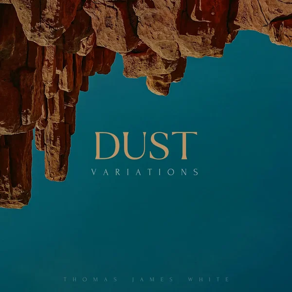 Dust (Variations)